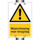 Waarschuwing voor terugslag & Waarschuwing voor terugslag & Waarschuwing voor terugslag