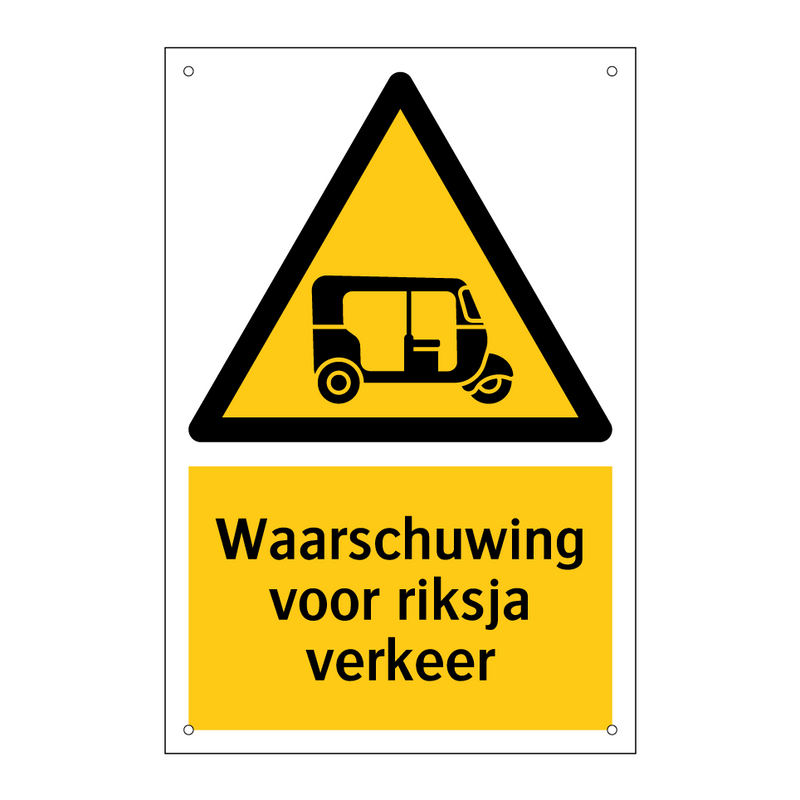 Waarschuwing voor riksja verkeer & Waarschuwing voor riksja verkeer