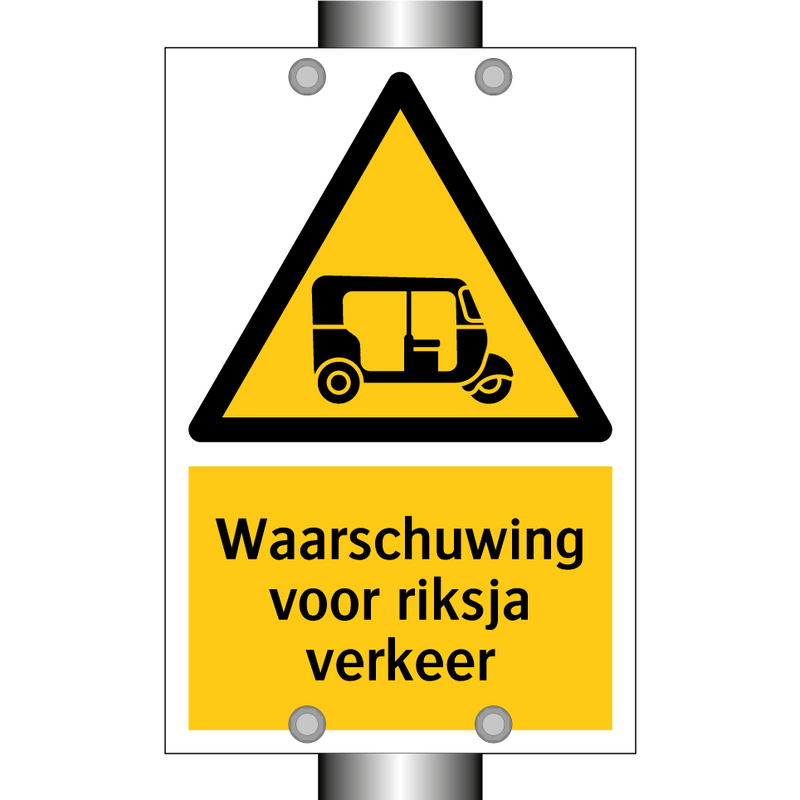 Waarschuwing voor riksja verkeer & Waarschuwing voor riksja verkeer
