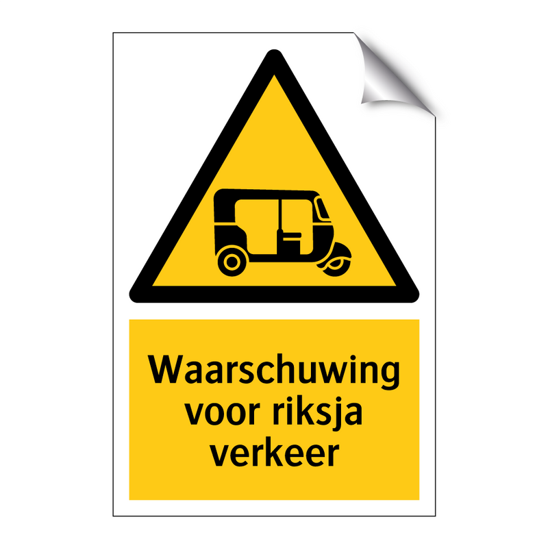 Waarschuwing voor riksja verkeer & Waarschuwing voor riksja verkeer