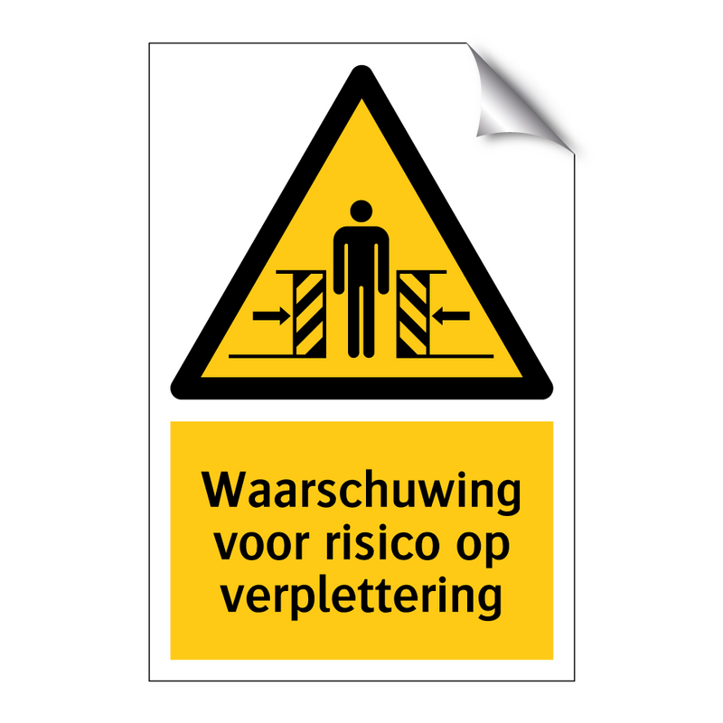 Waarschuwing voor risico op verplettering & Waarschuwing voor risico op verplettering