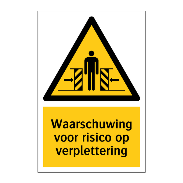 Waarschuwing voor risico op verplettering & Waarschuwing voor risico op verplettering
