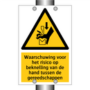 Waarschuwing voor het risico op beknelling van de hand tussen de gereedschappen