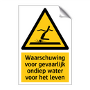Waarschuwing voor gevaarlijk ondiep water voor het leven