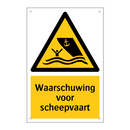 Waarschuwing voor scheepvaart & Waarschuwing voor scheepvaart & Waarschuwing voor scheepvaart