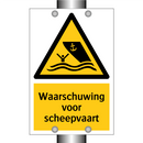 Waarschuwing voor scheepvaart & Waarschuwing voor scheepvaart & Waarschuwing voor scheepvaart