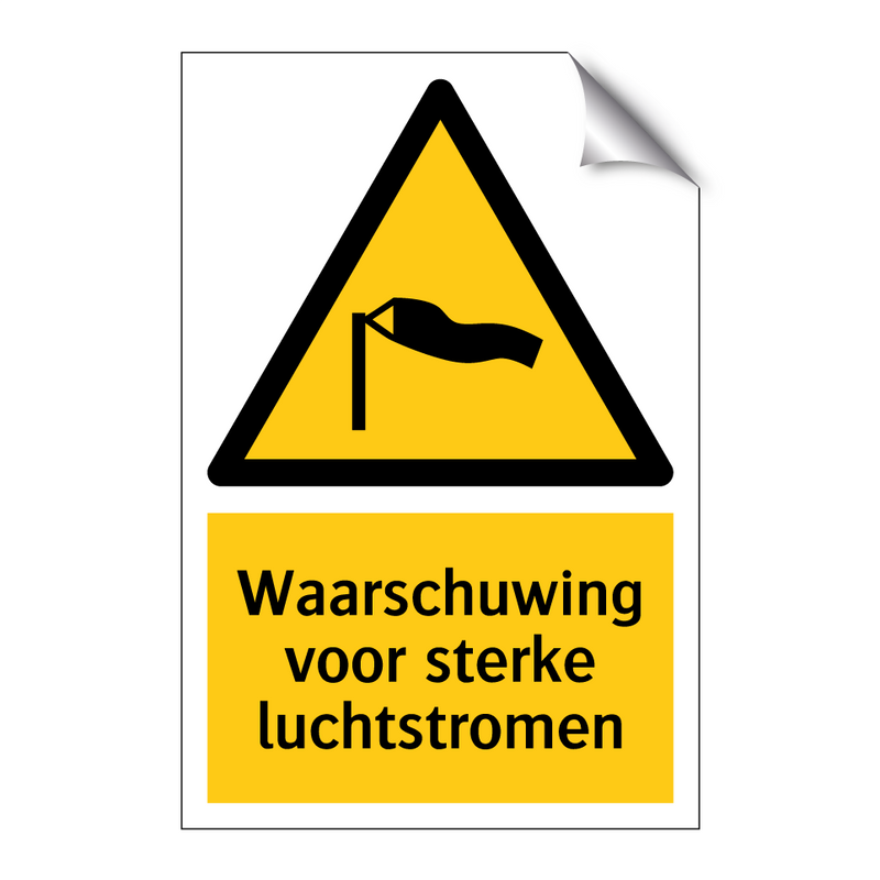 Waarschuwing voor sterke luchtstromen & Waarschuwing voor sterke luchtstromen