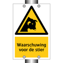 Waarschuwing voor de stier & Waarschuwing voor de stier & Waarschuwing voor de stier