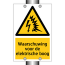 Waarschuwing voor de elektrische boog & Waarschuwing voor de elektrische boog