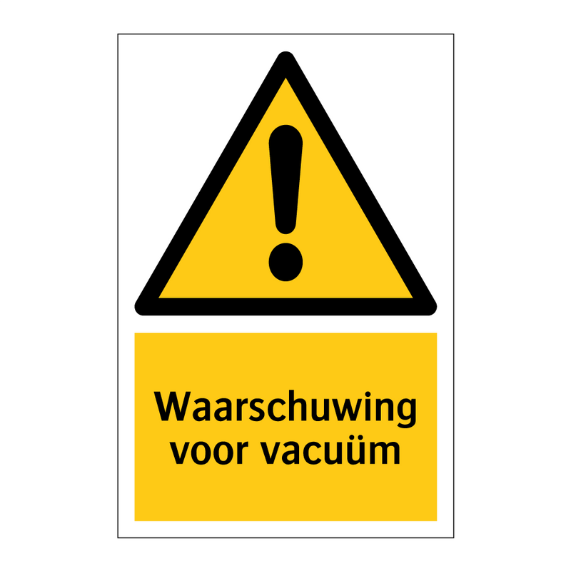 Waarschuwing voor vacuüm & Waarschuwing voor vacuüm & Waarschuwing voor vacuüm
