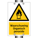 Waarschuwing Organisch peroxide & Waarschuwing Organisch peroxide & Waarschuwing Organisch peroxide