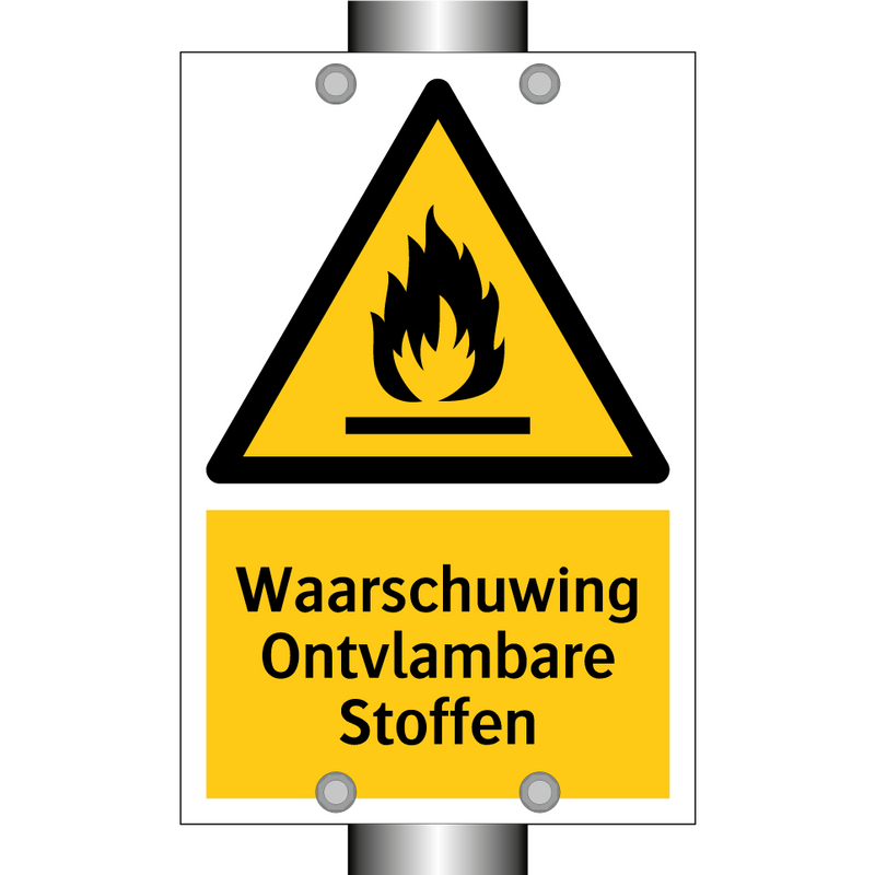 Waarschuwing Ontvlambare Stoffen & Waarschuwing Ontvlambare Stoffen