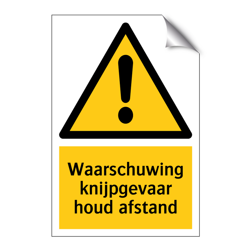 Waarschuwing knijpgevaar houd afstand & Waarschuwing knijpgevaar houd afstand
