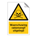 Waarschuwing rattenvergif uitgelegd & Waarschuwing rattenvergif uitgelegd