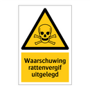Waarschuwing rattenvergif uitgelegd & Waarschuwing rattenvergif uitgelegd