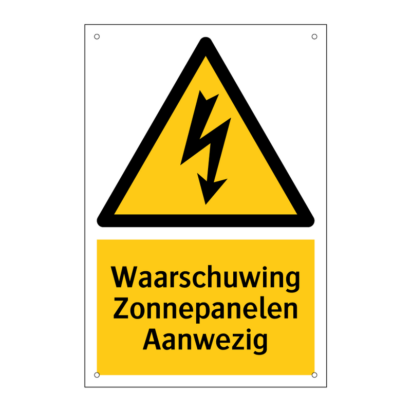 Waarschuwing Zonnepanelen Aanwezig & Waarschuwing Zonnepanelen Aanwezig