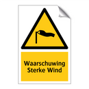 Waarschuwing Sterke Wind & Waarschuwing Sterke Wind & Waarschuwing Sterke Wind