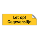 Let op! Gegevenslijn & Let op! Gegevenslijn & Let op! Gegevenslijn & Let op! Gegevenslijn