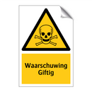 Waarschuwing Giftig & Waarschuwing Giftig & Waarschuwing Giftig & Waarschuwing Giftig