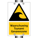 Waarschuwing Tsunami Gevarenzone & Waarschuwing Tsunami Gevarenzone