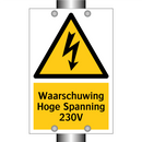 Waarschuwing Hoge Spanning 230V & Waarschuwing Hoge Spanning 230V & Waarschuwing Hoge Spanning 230V