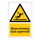 Waarschuwing Glad oppervlak & Waarschuwing Glad oppervlak & Waarschuwing Glad oppervlak