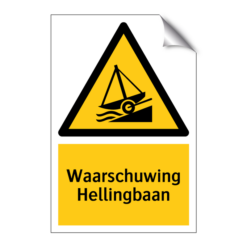 Waarschuwing Hellingbaan & Waarschuwing Hellingbaan & Waarschuwing Hellingbaan
