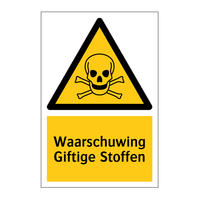 Waarschuwing Giftige Stoffen & Waarschuwing Giftige Stoffen & Waarschuwing Giftige Stoffen