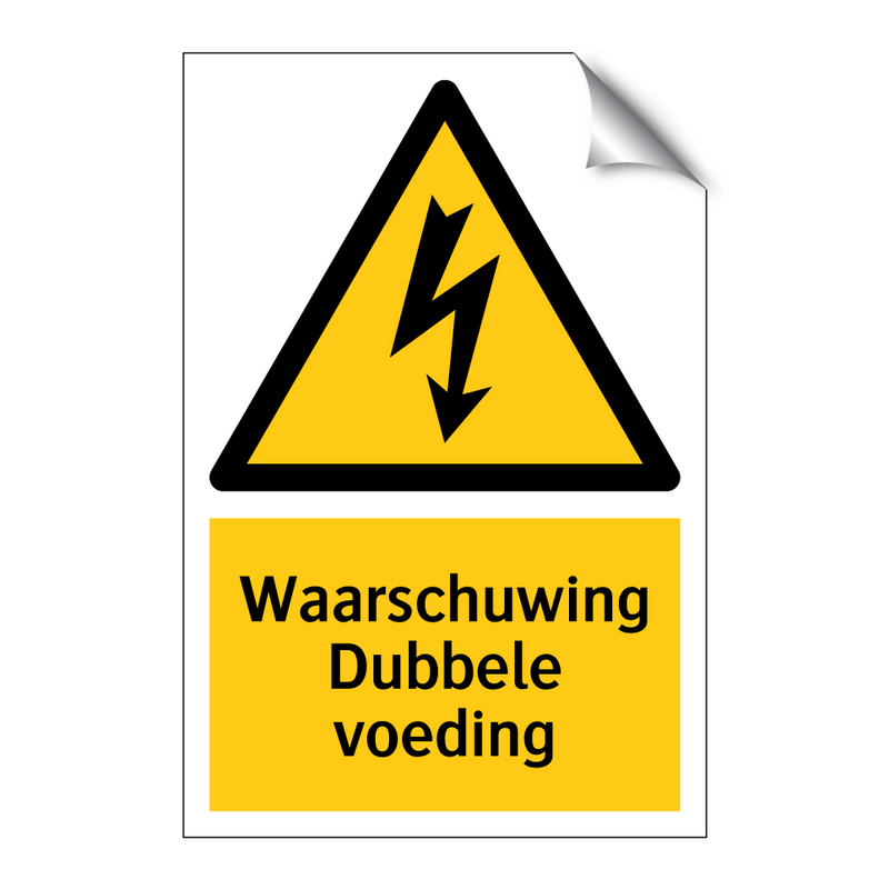 Waarschuwing Dubbele voeding & Waarschuwing Dubbele voeding & Waarschuwing Dubbele voeding