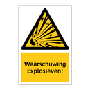 Waarschuwing Explosieven! & Waarschuwing Explosieven! & Waarschuwing Explosieven!