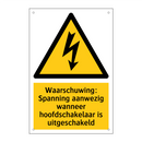 Waarschuwing: Spanning aanwezig wanneer hoofdschakelaar is uitgeschakeld