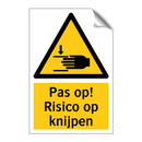 Pas op! Risico op knijpen & Pas op! Risico op knijpen & Pas op! Risico op knijpen
