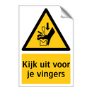 Kijk uit voor je vingers & Kijk uit voor je vingers & Kijk uit voor je vingers