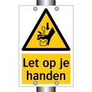 Let op je handen & Let op je handen & Let op je handen & Let op je handen & Let op je handen