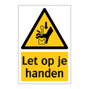 Let op je handen & Let op je handen & Let op je handen & Let op je handen & Let op je handen
