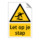 Let op je stap & Let op je stap & Let op je stap & Let op je stap