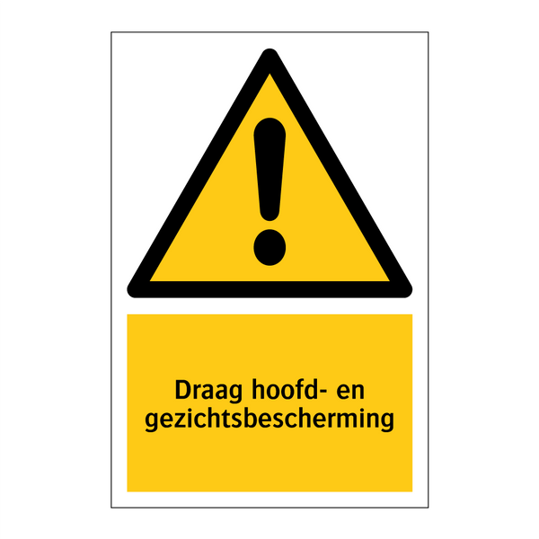 Draag hoofd- en gezichtsbescherming & Draag hoofd- en gezichtsbescherming