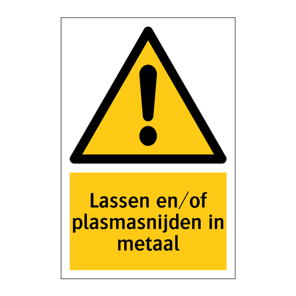 Lassen en/of plasmasnijden in metaal & Lassen en/of plasmasnijden in metaal