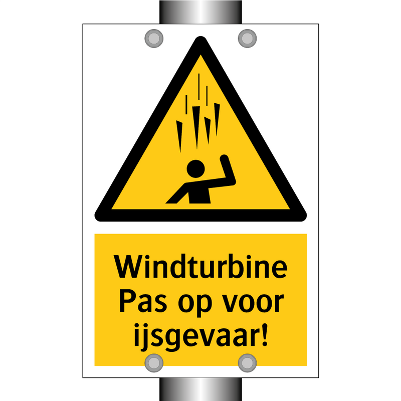 Windturbine Pas op voor ijsgevaar! & Windturbine Pas op voor ijsgevaar!