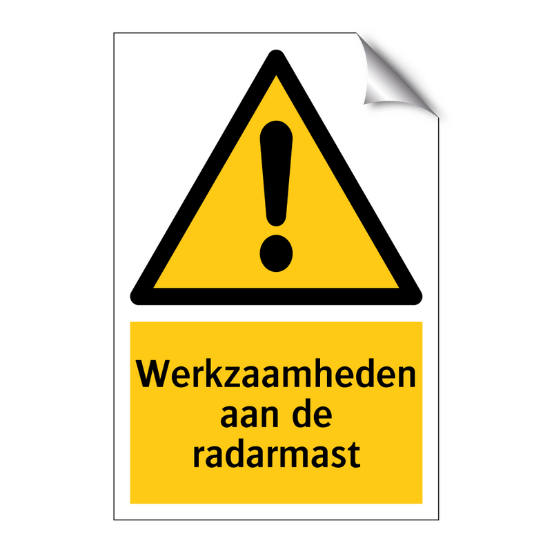 Werkzaamheden aan de radarmast & Werkzaamheden aan de radarmast & Werkzaamheden aan de radarmast