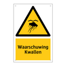 Waarschuwing Kwallen & Waarschuwing Kwallen & Waarschuwing Kwallen & Waarschuwing Kwallen