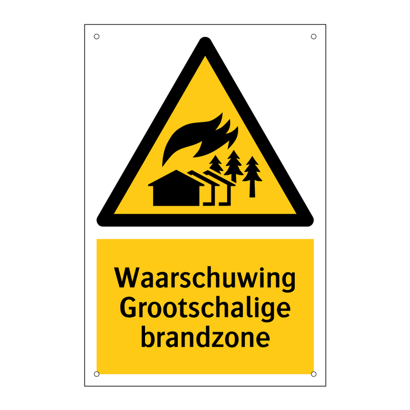 Waarschuwing Grootschalige brandzone & Waarschuwing Grootschalige brandzone