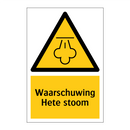 Waarschuwing Hete stoom & Waarschuwing Hete stoom & Waarschuwing Hete stoom