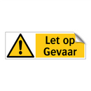 Let op Gevaar