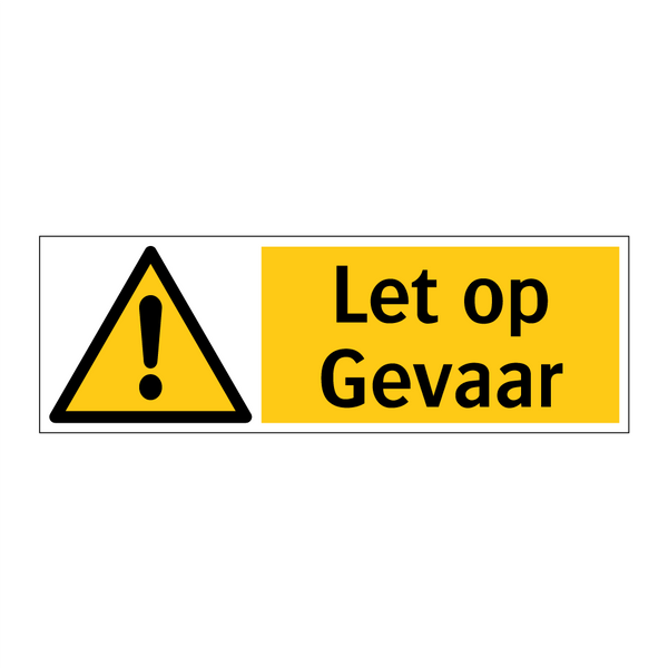 Let op Gevaar