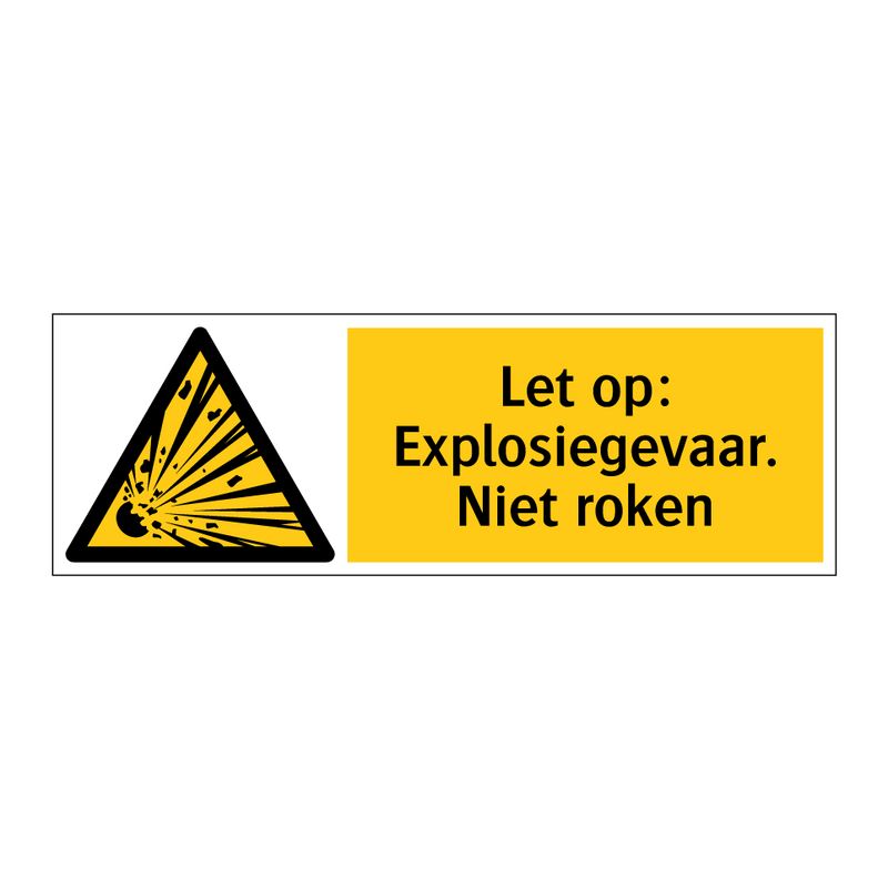 Explosiegevaar Koop Let op: Explosiegevaar. Niet roken bord | SignOnline | NL-W6975