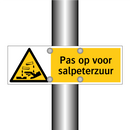 Pas op voor salpeterzuur