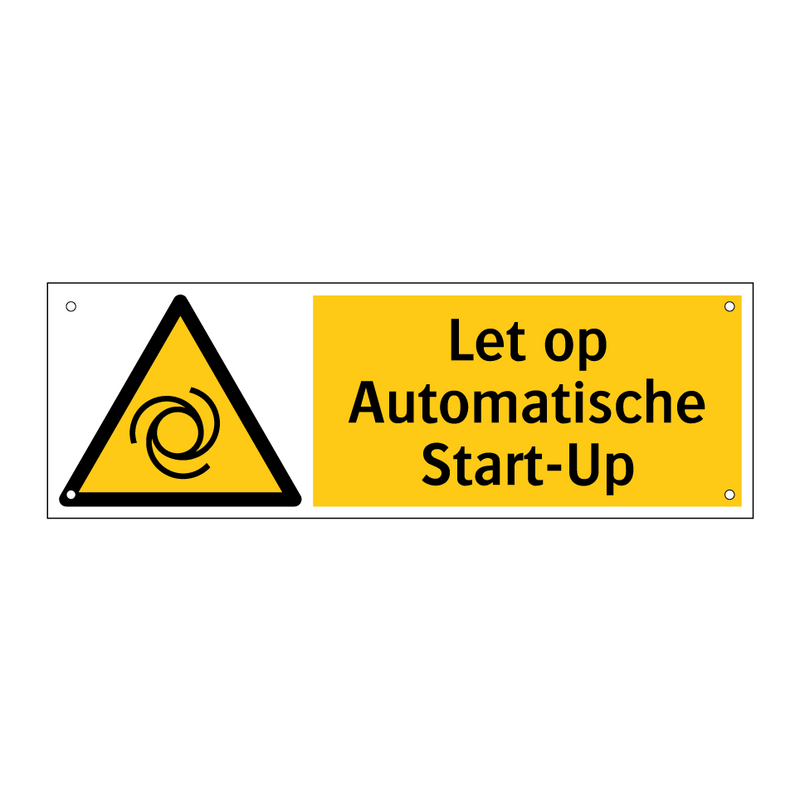 Let op Automatische Start-Up