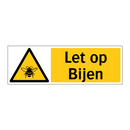Let op Bijen