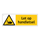 Let op handletsel